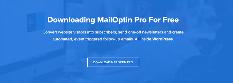 是否可以免费下载 MailOptin Pro？-第1张图片-Ceacer网络